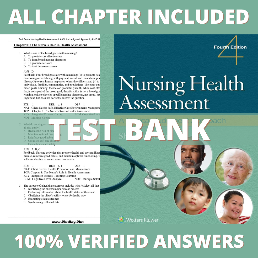 Test Bank for Nursing Health Assessment A Clinical Judgment Approach, 4th Edition (Jensen, 2023)