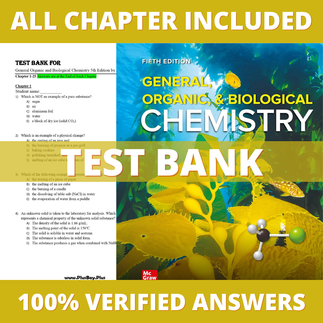 Test Bank for General, Organic, & Biological Chemistry 5th Edition (Smith, 2021)