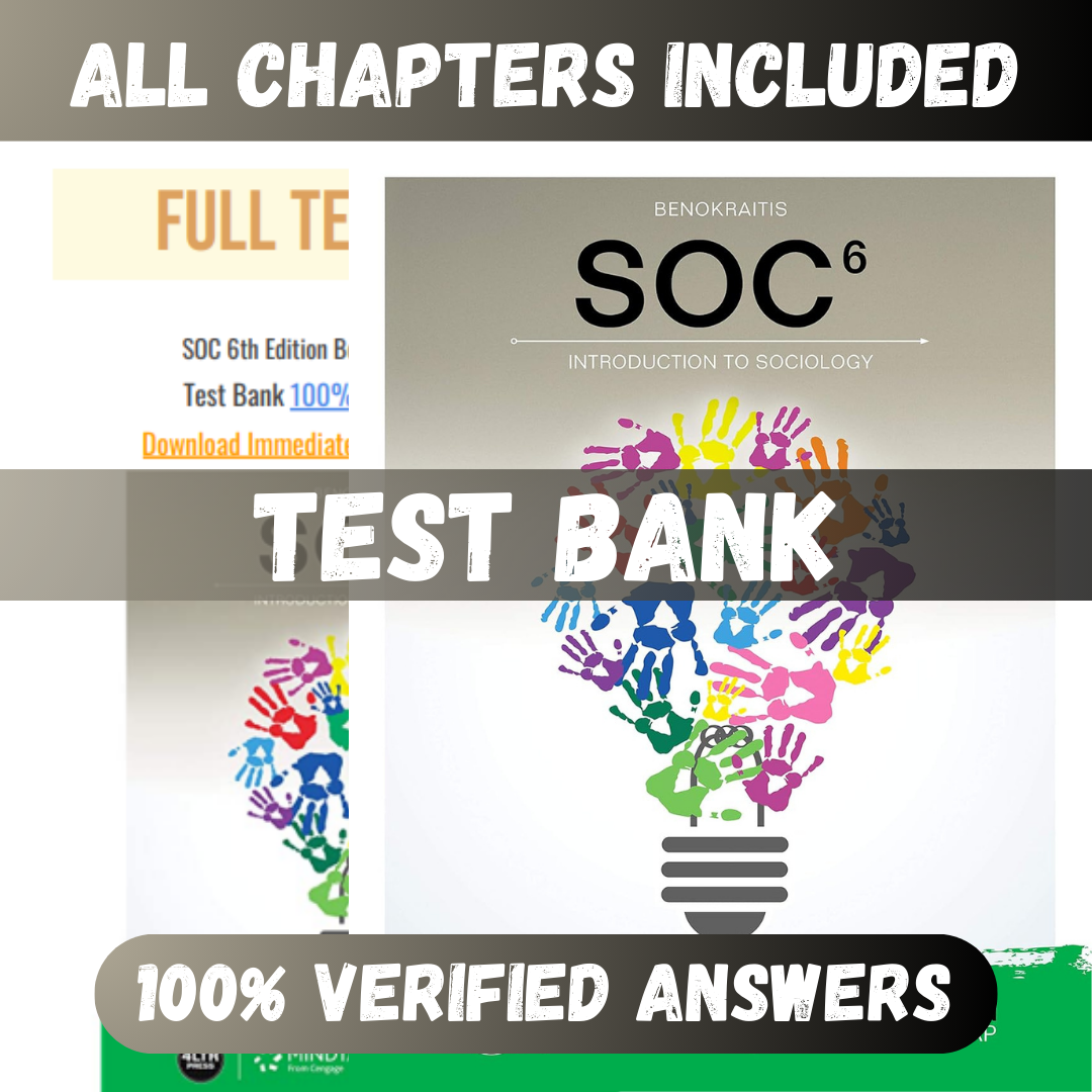 Test Bank SOC (MindTap Course List) 6th Edition (Nijole, 2018)