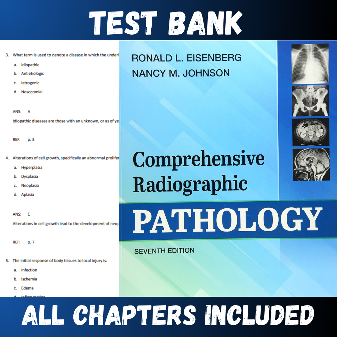 Test Bank for Comprehensive Radiographic Pathology 7th Edition (Ronald)  | All Chapters