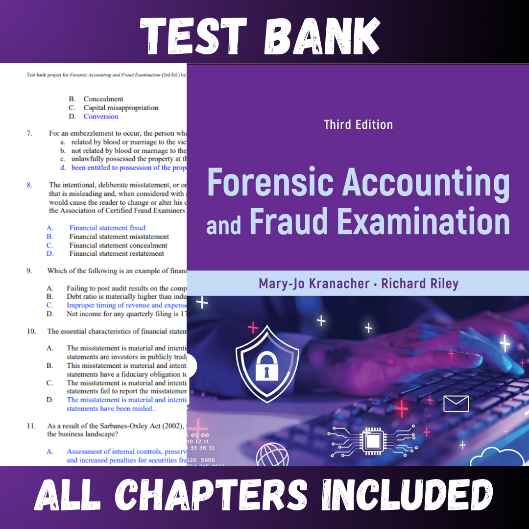 Test Bank for Forensic Accounting and Fraud Examination 3rd Edition (Mary-Jo)  | All Chapters