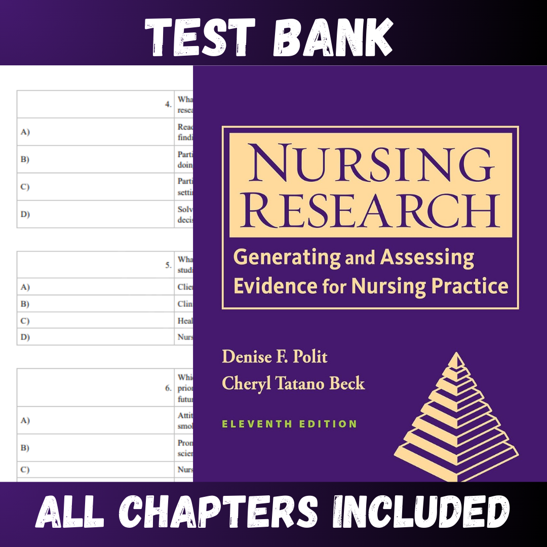 Test Bank for Nursing Research 11th Edition (Denise)  | All Chapters