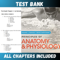 Test Bank for Principles of Anatomy and Physiology, 15th Edition (Gerard)  | All Chapters
