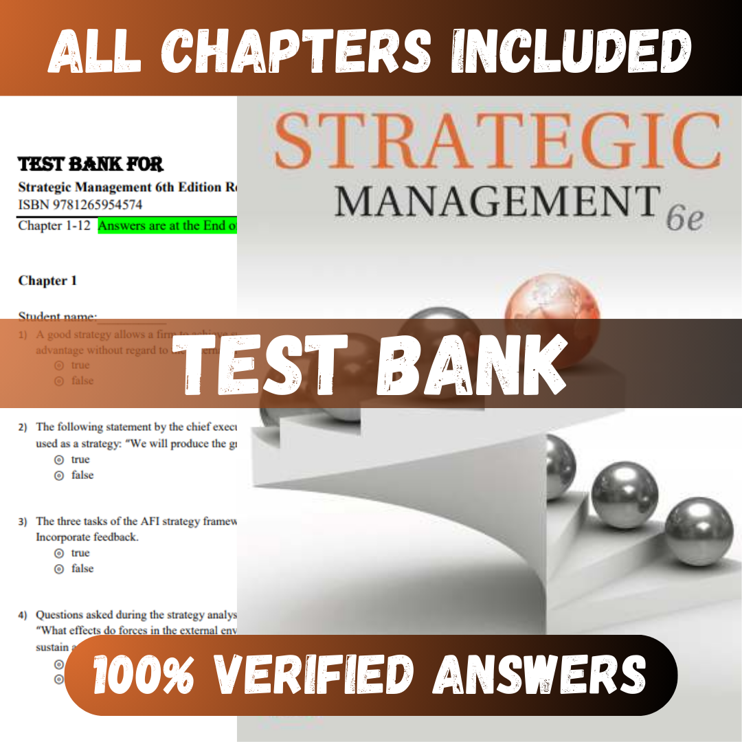Test Bank Strategic Management: Concepts 6th Edition (Frank, 2023)
