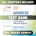 Test Bank Advanced Assessment Interpreting Findings and Formulating Differential Diagnoses 5th Edition (Goolsby, 2022)