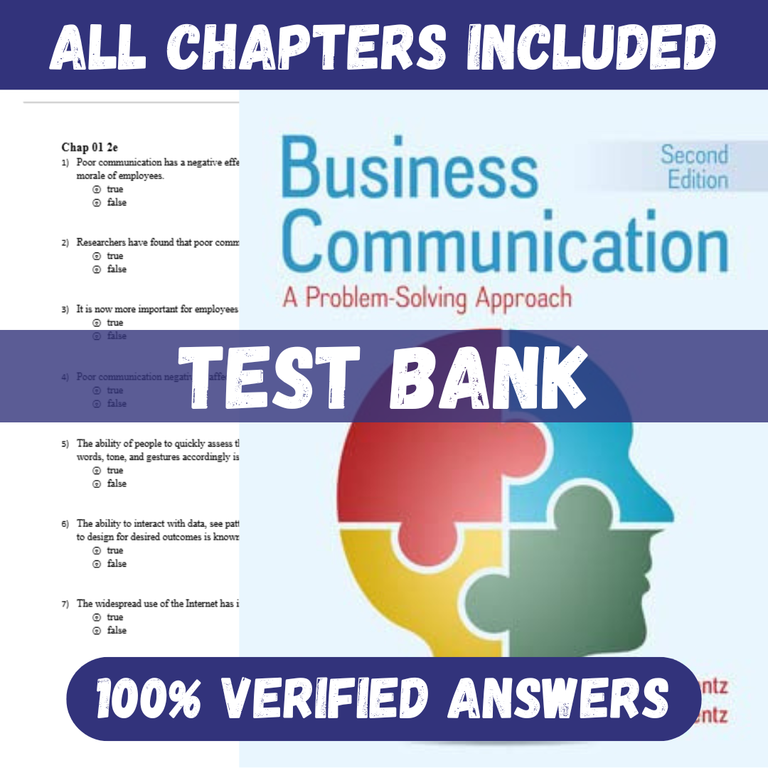 Test Bank for Business Communication A Problem-Solving Approach, 2nd Edition by Rentz