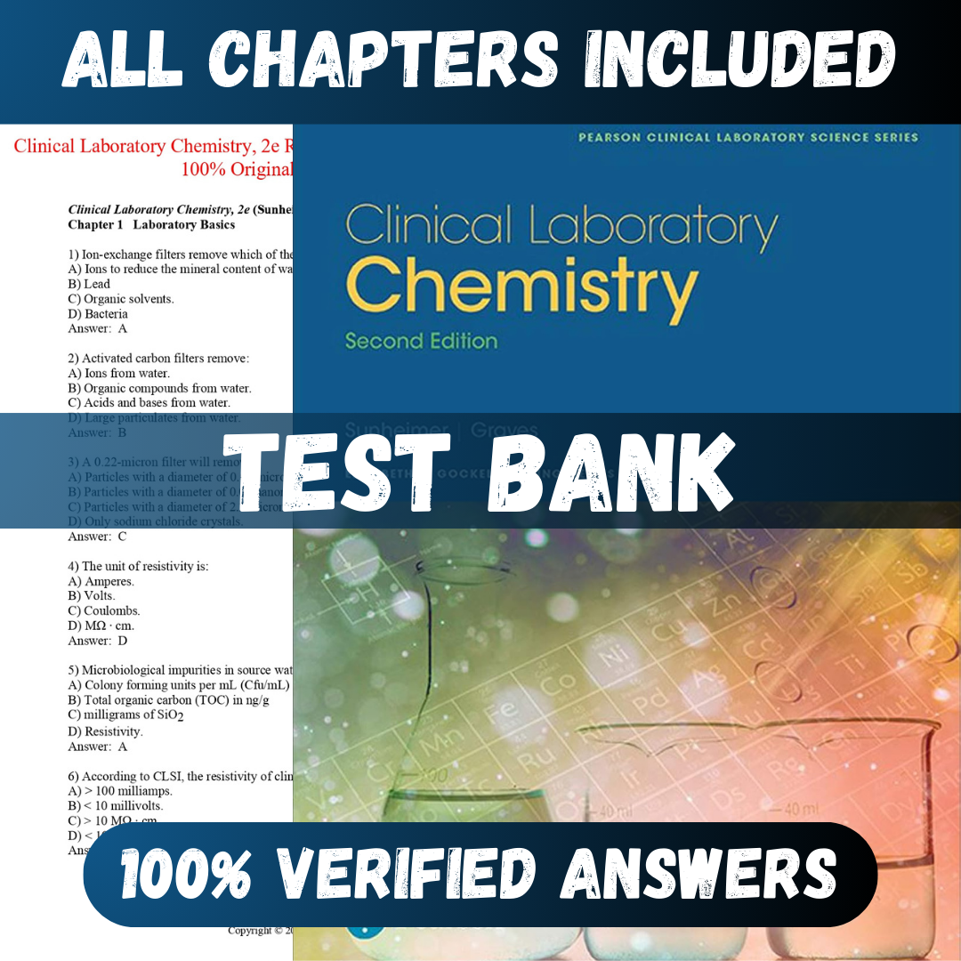 Test Bank Clinical Laboratory Chemistry 2nd Edition (Robert Sunheimer, 2017)