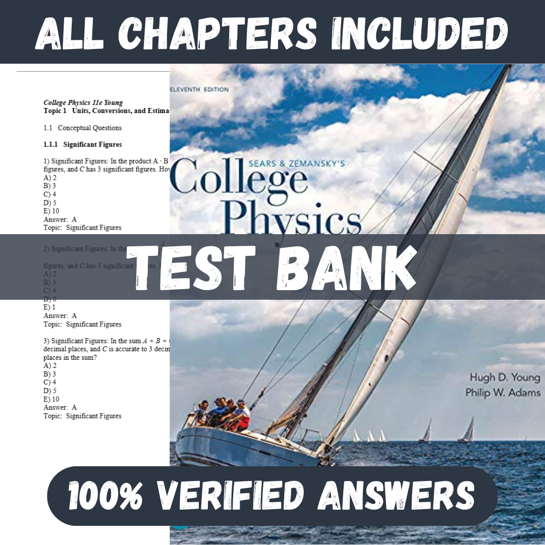 Test Bank for College Physics, 11th edition by Hugh D Young