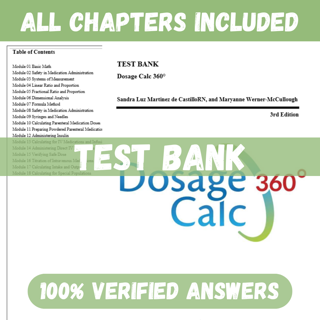 Test Bank for Dosage Calc 360°, 3rd Edition by Martinez de Castillo