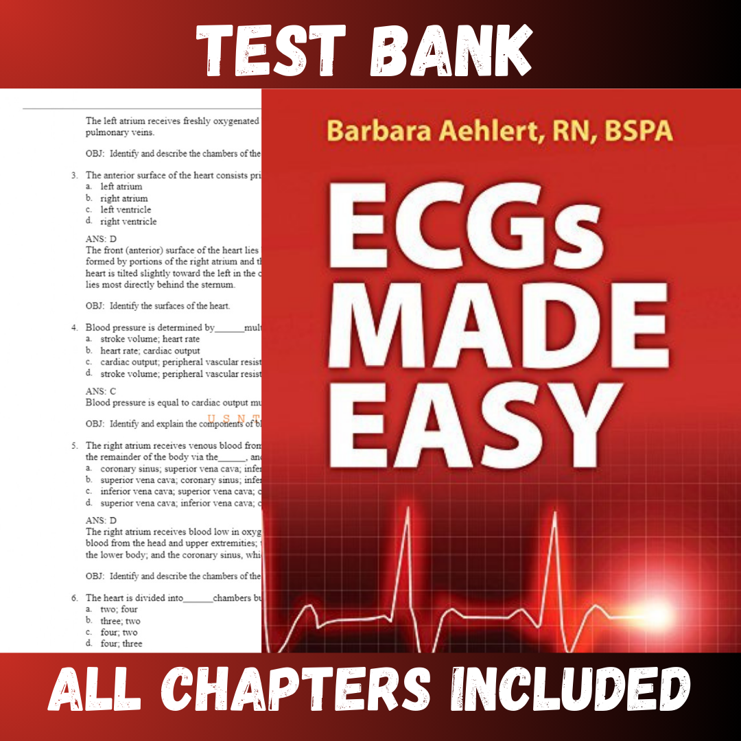 Test Bank - ECGs Made Easy 5th Edition by Barbara Aehlert