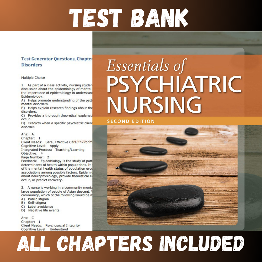 Test Bank - Essentials of Psychiatric Nursing, 2nd Edition by Boyd