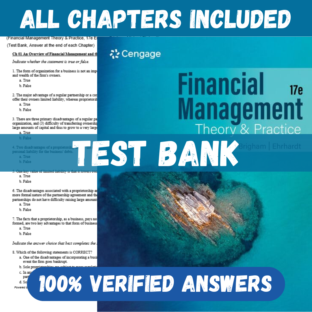 Test Bank for Financial Management Theory & Practice 17th Edition by Brigham