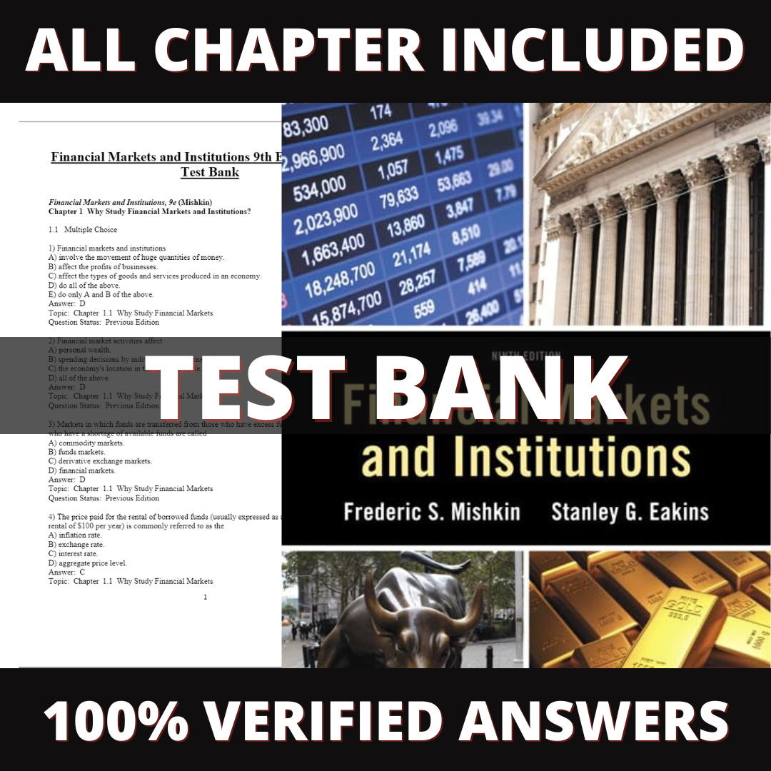 Test Bank for Financial Markets and Institutions 9th Edition (Mishkin, 2017)