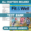 Test Bank for Fit and Well: Core Concepts and Labs in Physical Fitness and Wellness, 16th Edition by Fahey