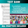 Test Bank - Foundations for Population Health in Community/Public Health Nursing, 5th Edition by Stanhope