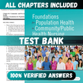 Test Bank Foundations for Population Health in Community/Public Health Nursing, 5th Edition (Stanhope, 2018)