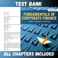 Test Bank - Fundamentals of Corporate Finance 6th Edition by Berk