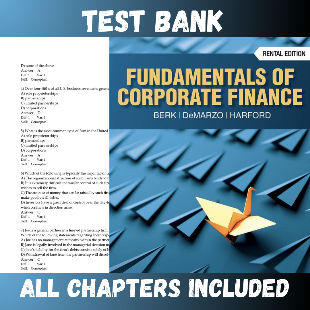 Test Bank - Fundamentals of Corporate Finance 6th Edition by Berk