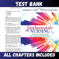 Test Bank Fundamentals of Nursing Active Learning for Collaborative Practice 2nd Edition (Yoost, 2019)