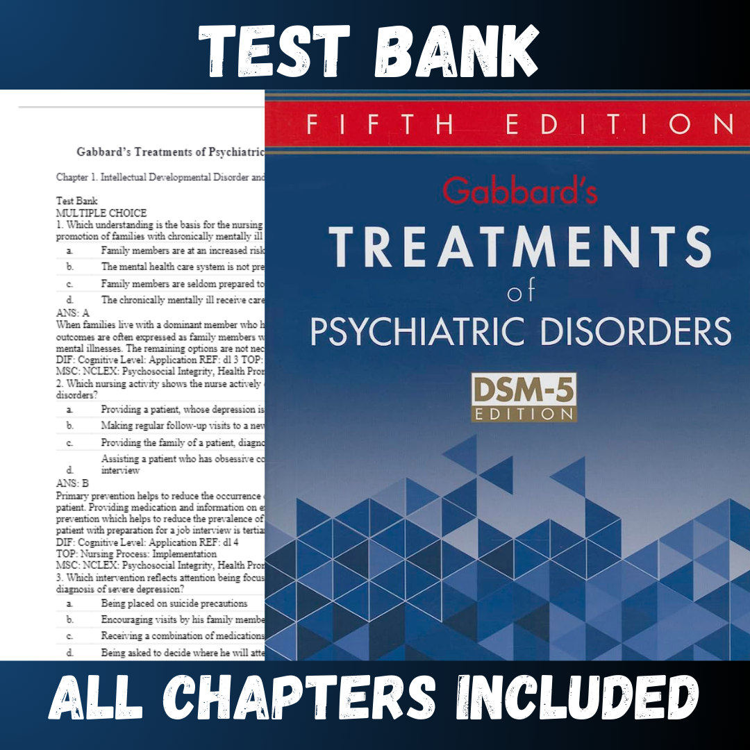Test Bank - Gabbard's Treatments of Psychiatric Disorders 5th Edition by  Gabbard
