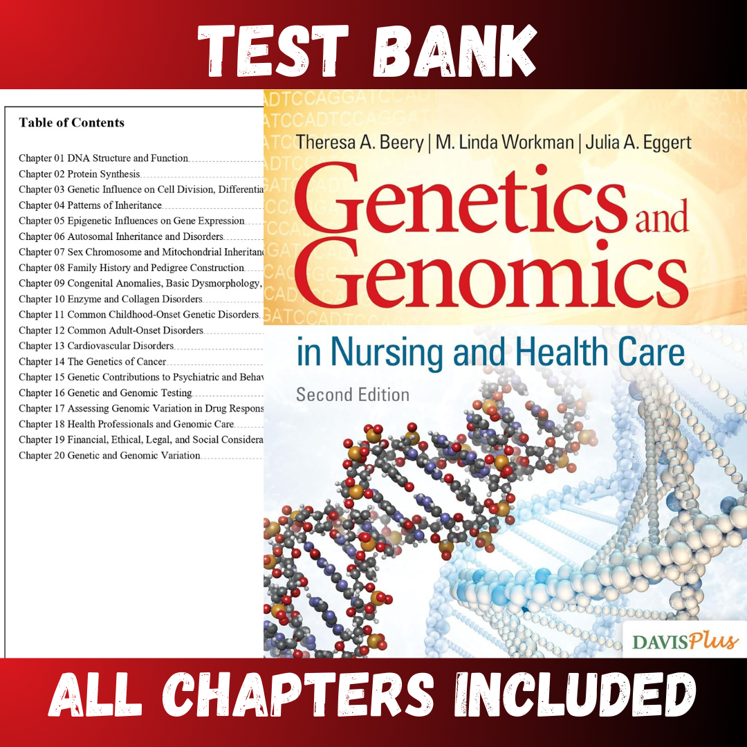 Test Bank - Genetics and Genomics in Nursing and Health Care, 2nd Edition by Beery