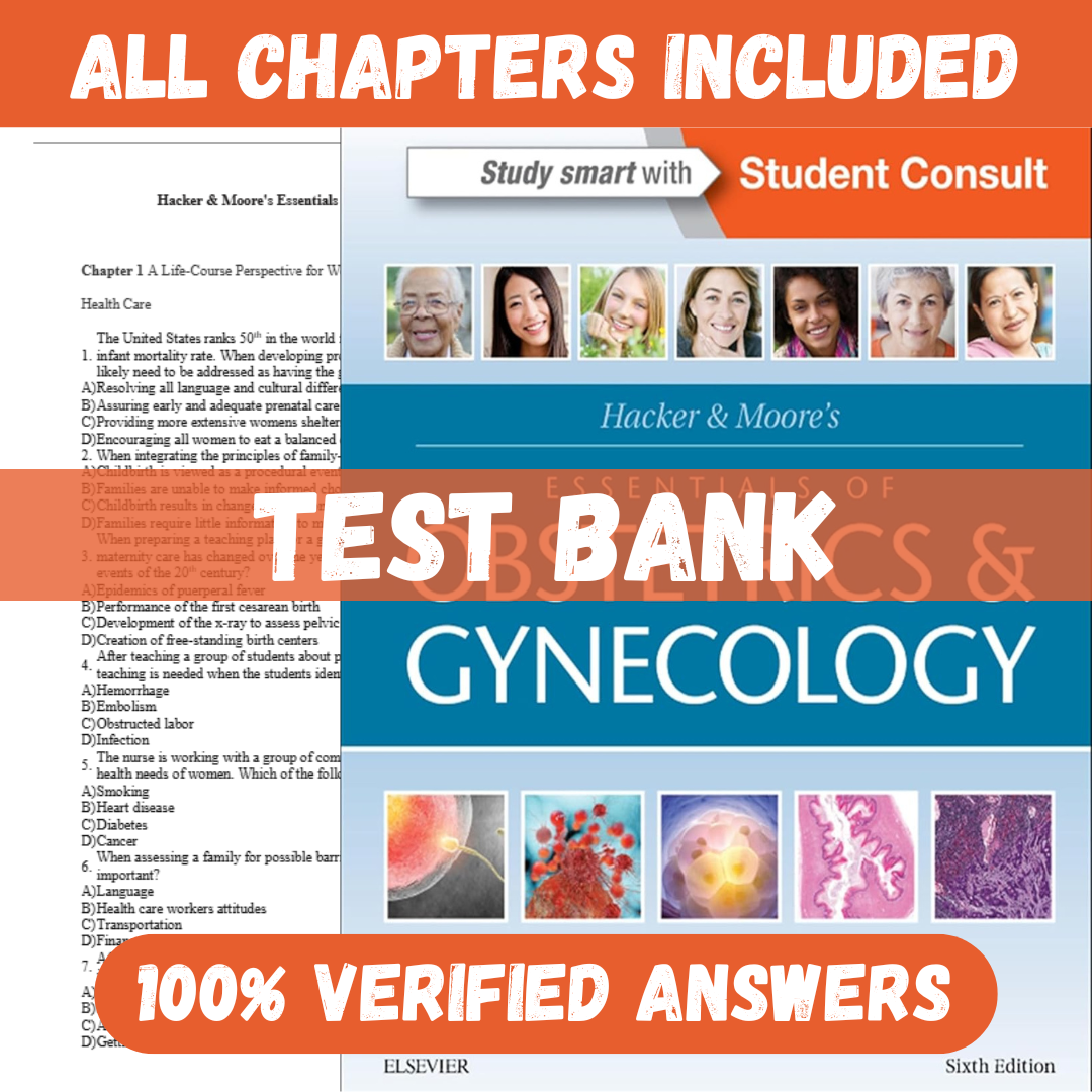 Test Bank for Hacker & Moore's Essentials of Obstetrics and Gynecology 6th Edition by Hacker