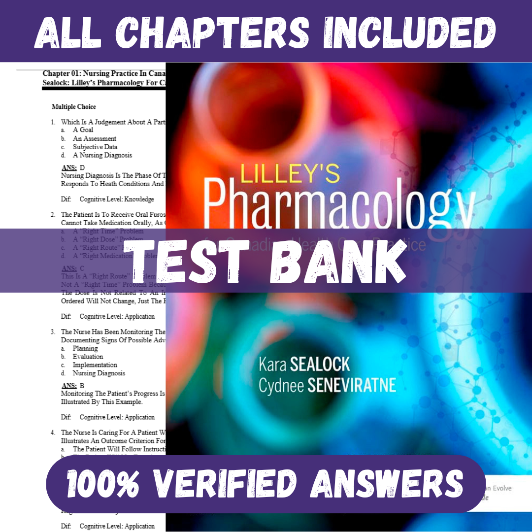 Test Bank for Lilley's Pharmacology for Canadian Health Care Practice 4th Edition by Sealock