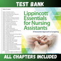 Test Bank - Lippincott Essentials for Nursing Assistants A Humanistic Approach to Caregiving, 5th Edition by Carter
