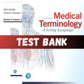 Test Bank - Medical Terminology-A Living Language, 7th Edition by Fremgen