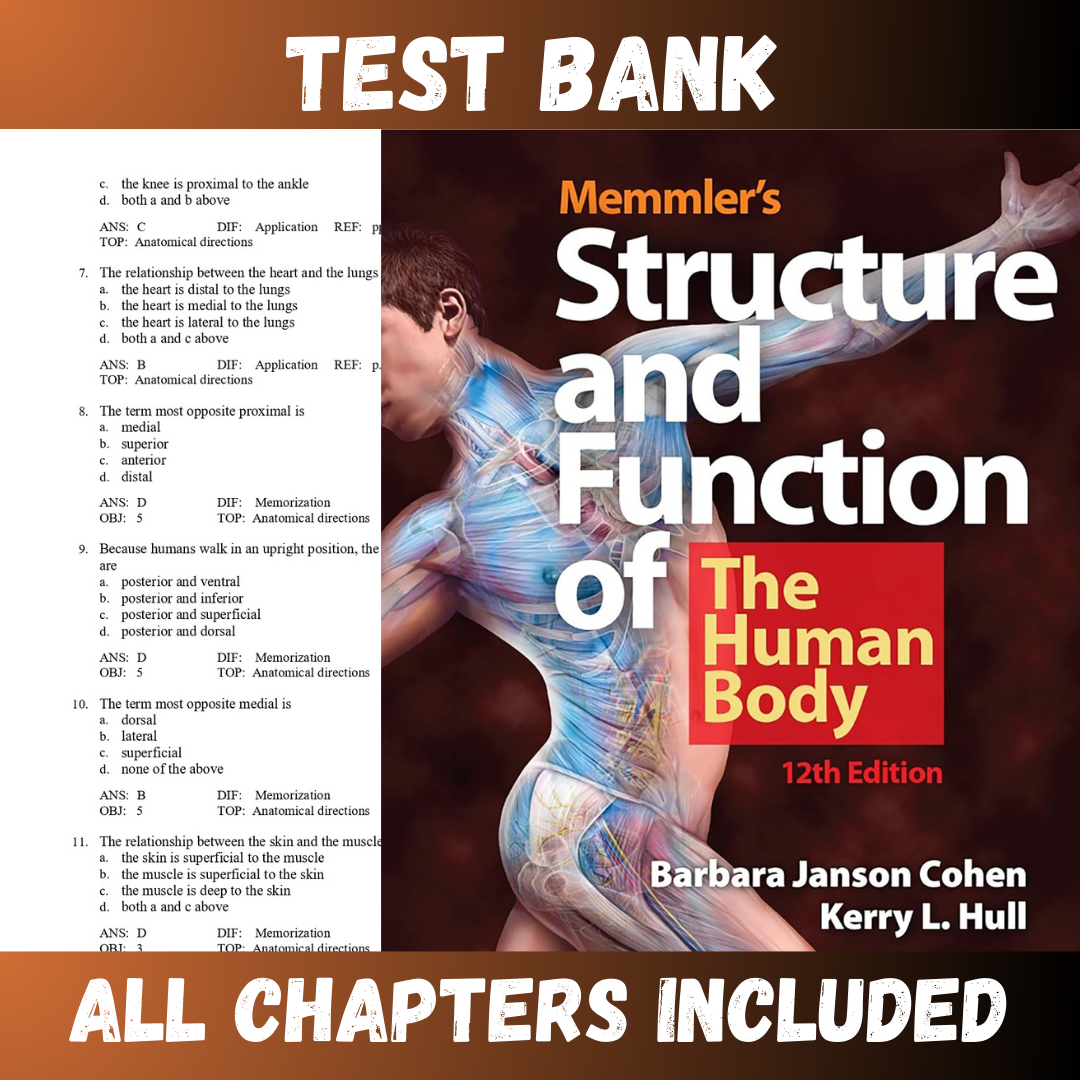 Test Bank - Memmler's Structure & Function of the Human Body 12th Edition by Cohen