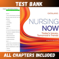 Test Bank - Nursing Now Today's Issues, Tomorrows Trends 8th Edition by Catalano