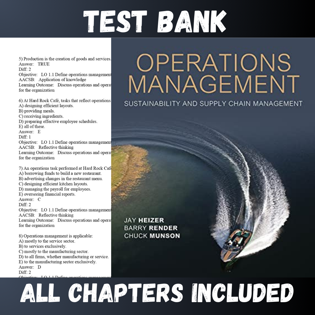 Test Bank - Operations Management Sustainability and Supply Chain Management 14th Edition by Heizer