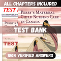 Test Bank Perrys Maternal Child Nursing Care in Canada, 3rd Edition (Keenan-Lindsay, 2022)