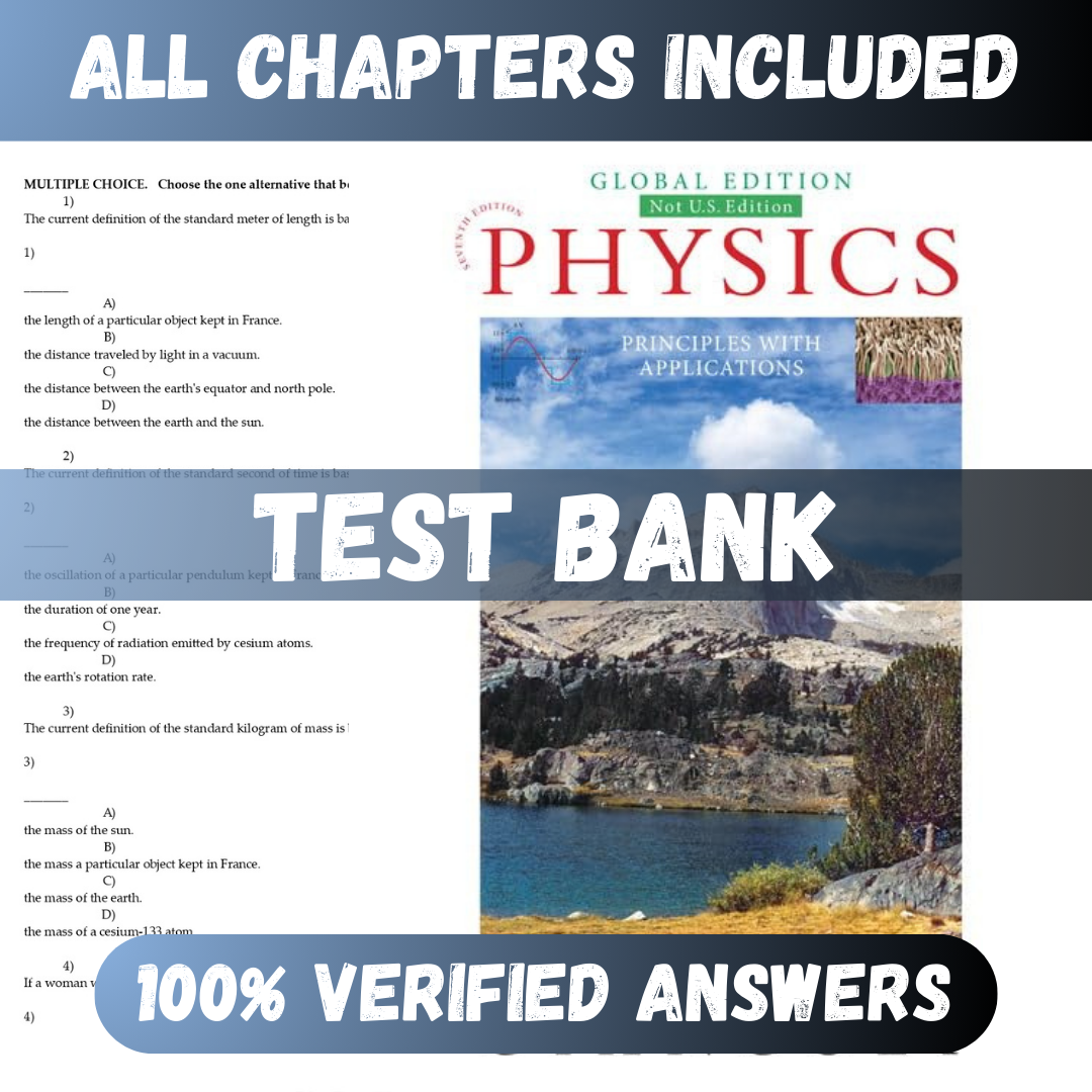 Test Bank Physics Principles with Applications 7th Edition (Giancoli, 2018)