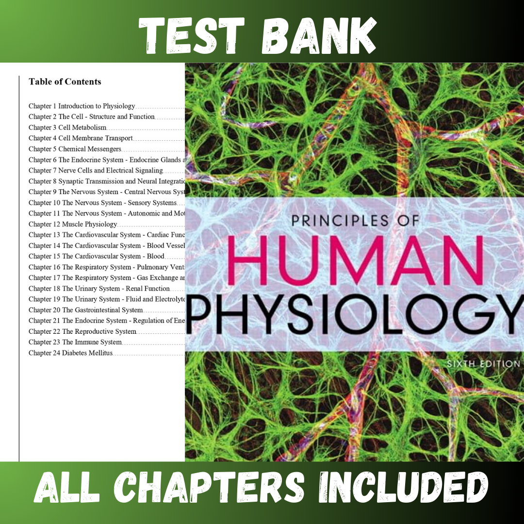 Test Bank - Principles of Human Physiology, 6th Edition by Stanfield