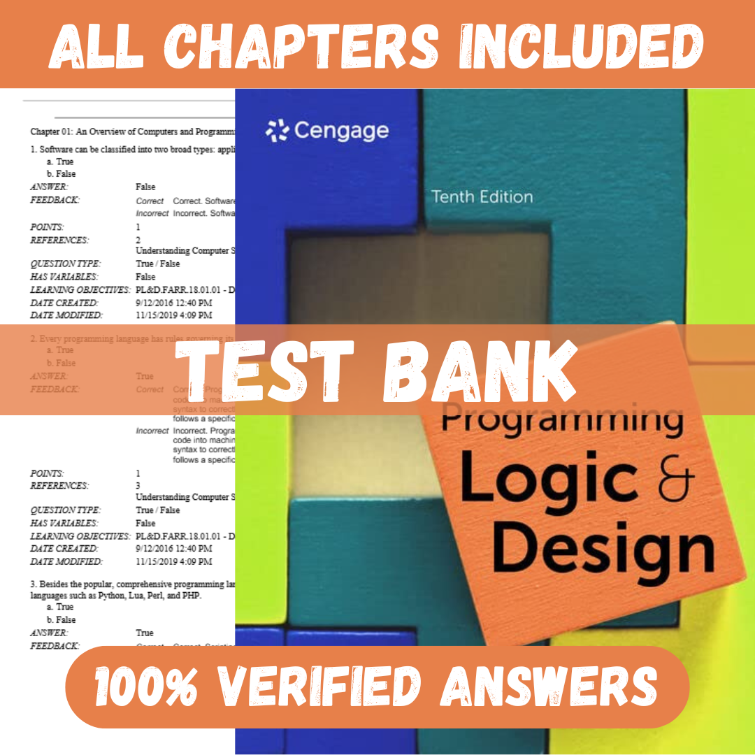 Test Bank for Programming Logic and Design, 10th Edition by Joyce Farrell
