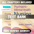 Test Bank Psychiatric Mental Health Nursing, 9th Edition (Videbeck, 2023)