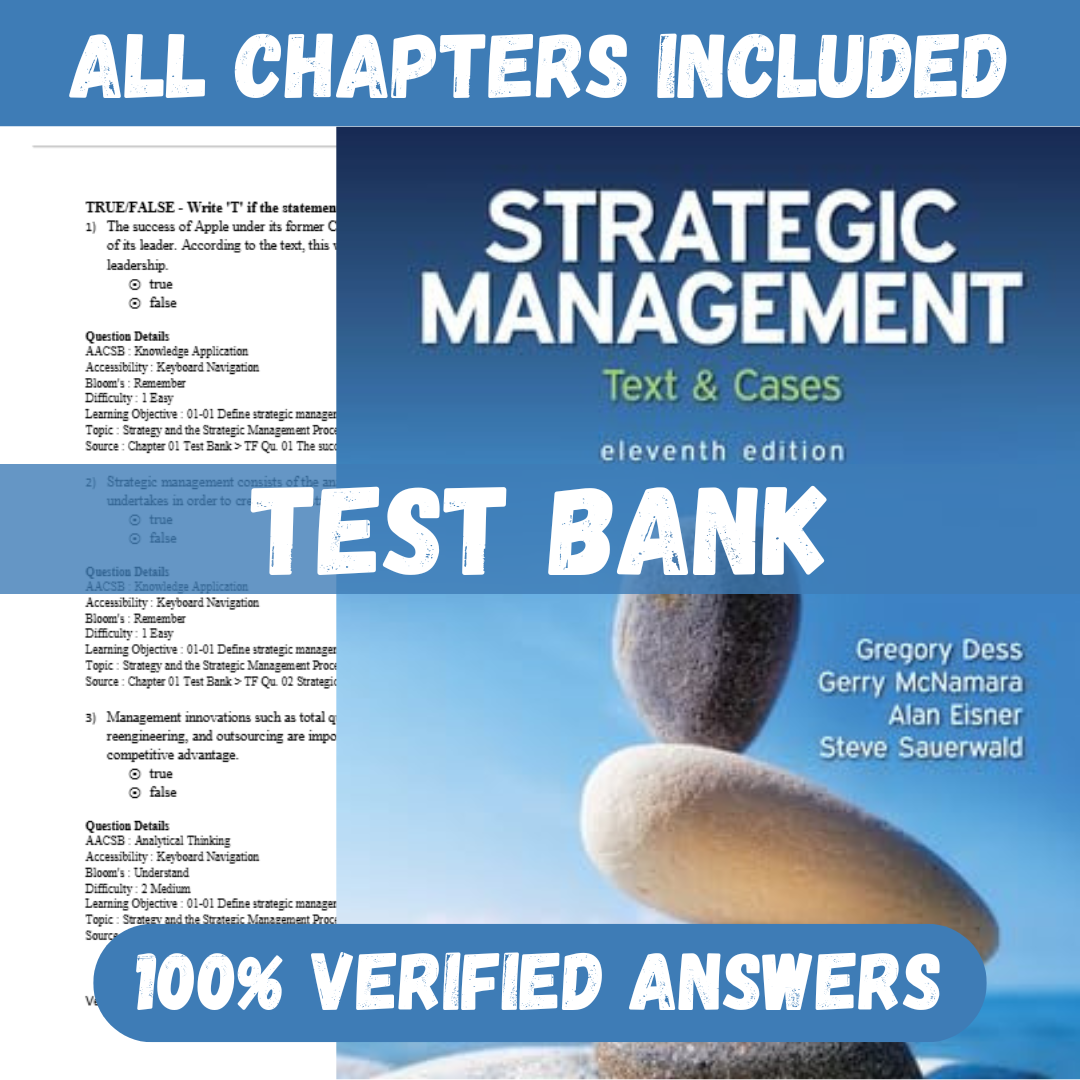 Test Bank for Strategic Management Text and Cases 11th Edition by Dess