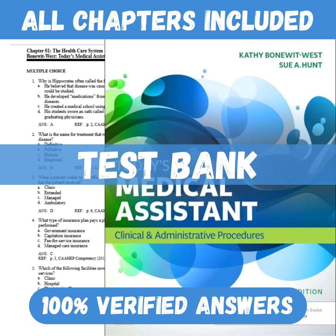 Test Bank for Today's Medical Assistant, 4th Edition by Kathy Bonewit-West