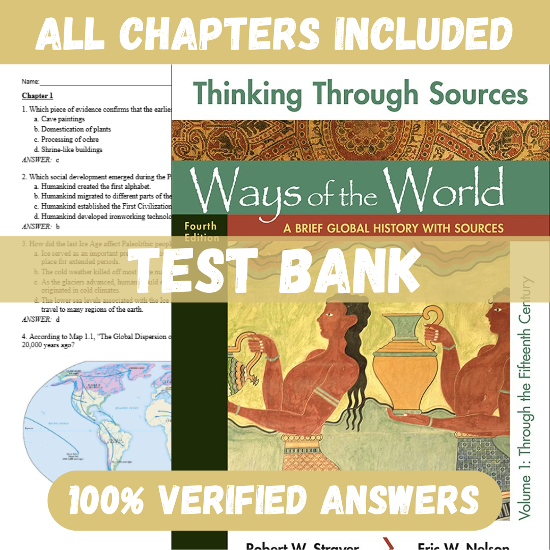Test Bank for Ways of the World A Brief Global History with Sources 5e 5Th Edition by Strayer