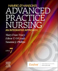 Hamric & Hanson's Advanced Practice Nursing: An Integrative Approach 7th Edition by Mary Fran Tracy