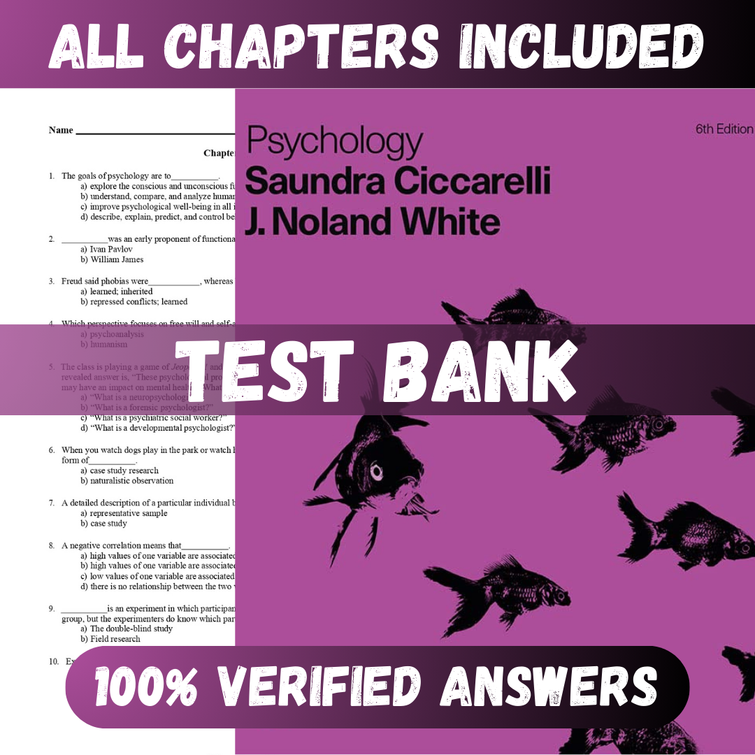 Test Bank Psychology 6th Edition (Ciccarelli, 2017)